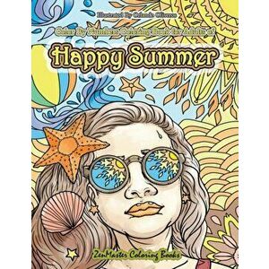 Color By Numbers Coloring Book for Adults of Happy Summer: A Summer Color By Number Coloring Book for Adults With Ocean Scenes, Island Dreams Vacation imagine