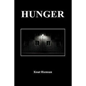 Hunger, Hardcover - Knut Hamsun imagine