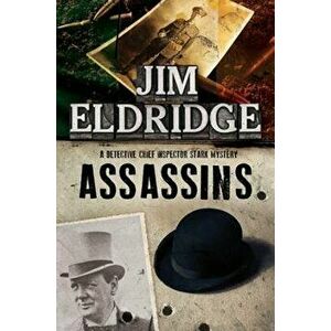Assassins: A British Mystery Series Set in 1920s London, Paperback - Jim Eldridge imagine