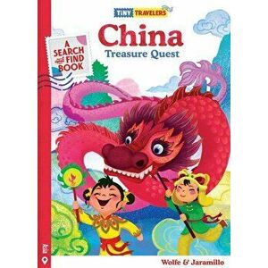 Tiny Travelers China Treasure Quest, Hardcover - Steven Wolfe Pereira imagine