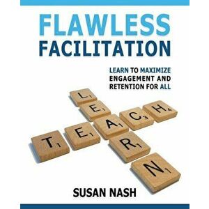 Flawless Facilitation, Paperback - Susan M. Nash imagine