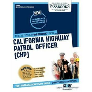California Highway Patrol Officer (CHP), Paperback - National Learning Corporation imagine