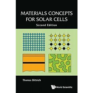 Materials Concepts for Solar Cells (Second Edition), Paperback - Thomas Dittrich imagine