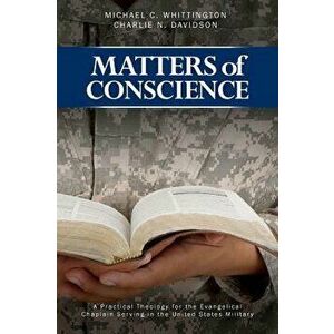 Matters of Conscience, Hardcover - Michael C. Whittington imagine