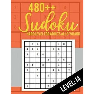 480++ Sudoku: Hard Level for Adults All 9*9 Hard 480++ Sudoku level: 14 - Sudoku Puzzle Books - Sudoku Puzzle Books Hard - Large Pri, Paperback - Rs S imagine