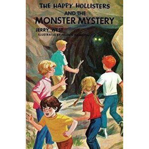 The Happy Hollisters and the Monster Mystery, Paperback - Jerry West imagine