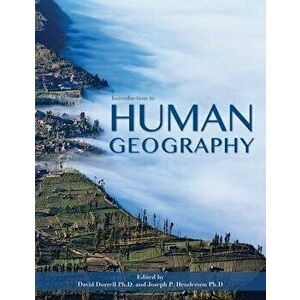 Introduction to Human Geography, Paperback - David Dorrell imagine