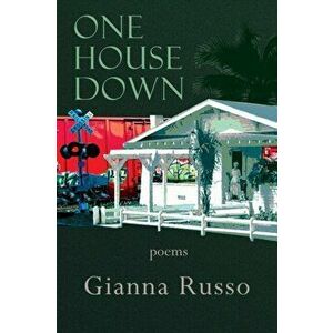 One House Down, Paperback - Gianna Russo imagine