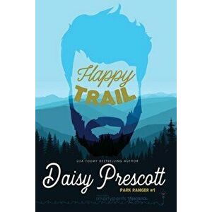 Happy Trail, Paperback - Smartypants Romance imagine