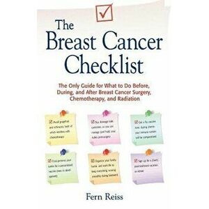 The Breast Cancer Checklist, Paperback - Fern Reiss imagine