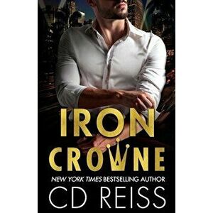 Iron Crowne, Paperback - CD Reiss imagine