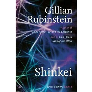 Shinkei, Paperback - Gillian Rubinstein imagine