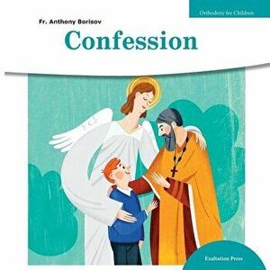 Confession, Paperback - Anthony Borisov imagine