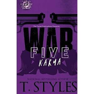 War 5: Karma (The Cartel Publications Presents), Paperback - T. Styles imagine