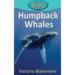 Humpback Whales, Hardcover - Victoria Blakemore imagine