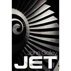 Jet: Frank Whittle and the Invention of the Jet Engine, Paperback - John Golley imagine