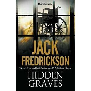 Hidden Graves: A Pi Mystery Set in Chicago, Paperback - Jack Fredrickson imagine
