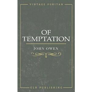 Of Temptation, Paperback - John Owen imagine