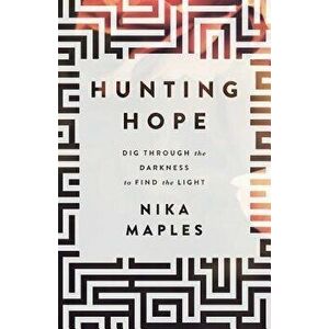 Hunting Hope, Paperback - Nika Maples imagine