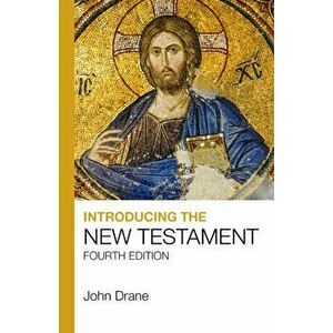Introducing the New Testament, Paperback - John Drane imagine