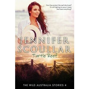 Turtle Reef, Paperback - Jennifer Scoullar imagine