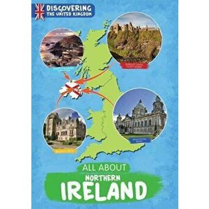 All about Northern Ireland, Hardcover - Susan Harrison imagine