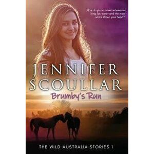 Brumby's Run, Paperback - Jennifer Scoullar imagine