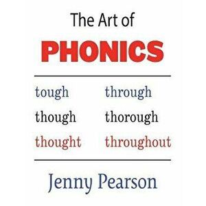 The Art of Phonics, Paperback - Jenny Pearson imagine