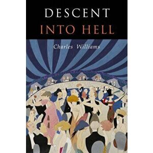 Descent into Hell, Paperback - Charles Williams imagine