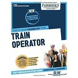 Train Operator, Paperback - National Learning Corporation imagine