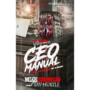 CEO Manual: Start a Business, Be a Boss!, Paperback - Sav Hustle imagine