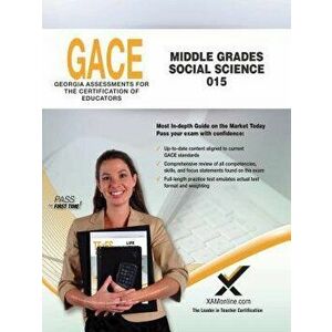 Gace Middle Grades Social Science 015, Paperback - Sharon A. Wynne imagine