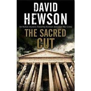 The Sacred Cut, Paperback - David Hewson imagine