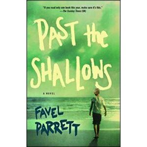 Past the Shallows, Paperback - Favel Parrett imagine