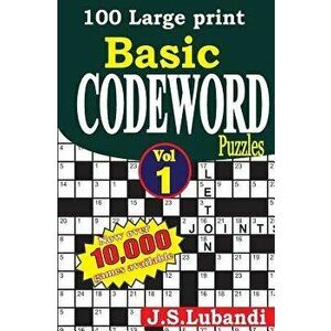 100 Large Print Basic Codeword Puzzles - J. S. Lubandi imagine