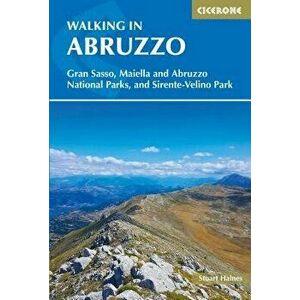 Walking in Abruzzo, Paperback - Stuart Haines imagine