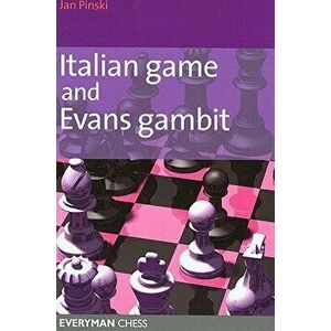 Italian Game & Evans Gambit, Paperback - Jan Pinski imagine