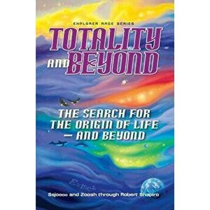 Totality and Beyond, Paperback - Robert Shapiro imagine