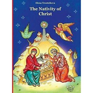 The Nativity of Christ, Hardcover - Elena Trostnikova imagine