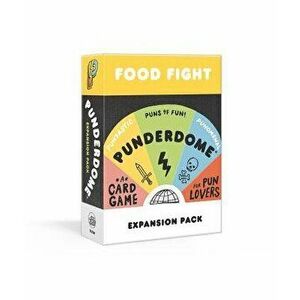 Punderdome Food Fight Expansion Pack: 50 s'More Cards to Add to the Core Game - Jo Firestone imagine