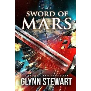 Sword of Mars, Paperback - Glynn Stewart imagine