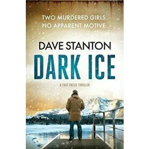 Dark Ice, Paperback - Dave Stanton imagine