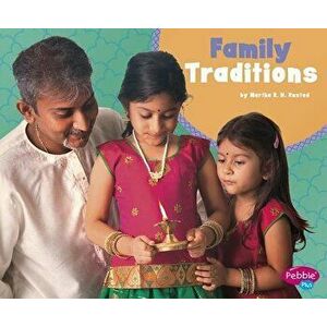 Family Traditions, Paperback - Martha Elizabeth Hillman Rustad imagine