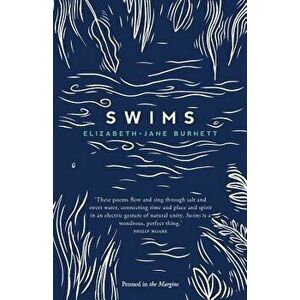 Swims, Paperback - Elizabeth-Jane Burnett imagine
