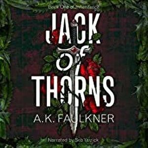 Jack of Thorns, Paperback - Ak Faulkner imagine