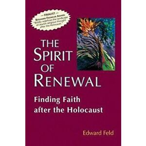 Spirit of Renewal - Edward Feld imagine