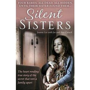 Silent Sisters, Paperback - Joanne Lee imagine