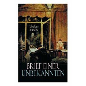 Brief einer Unbekannten - Stefan Zweig imagine
