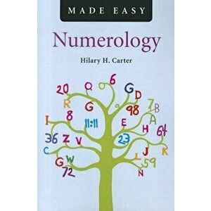 Numerology Made Easy, Paperback - Hilary H. Carter imagine