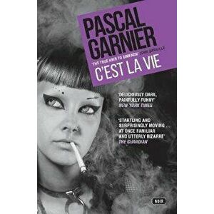 C'Est La Vie, Paperback - Pascal Garnier imagine